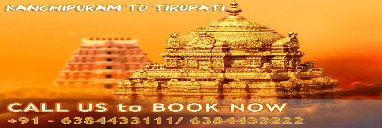 Kanchipuram to Tirupati car rental
